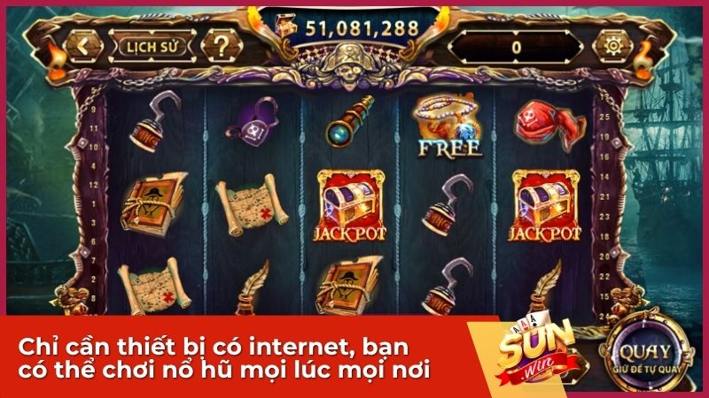 Chỉ cần thiết bị có internet, bạn có thể chơi nổ hũ mọi lúc mọi nơi